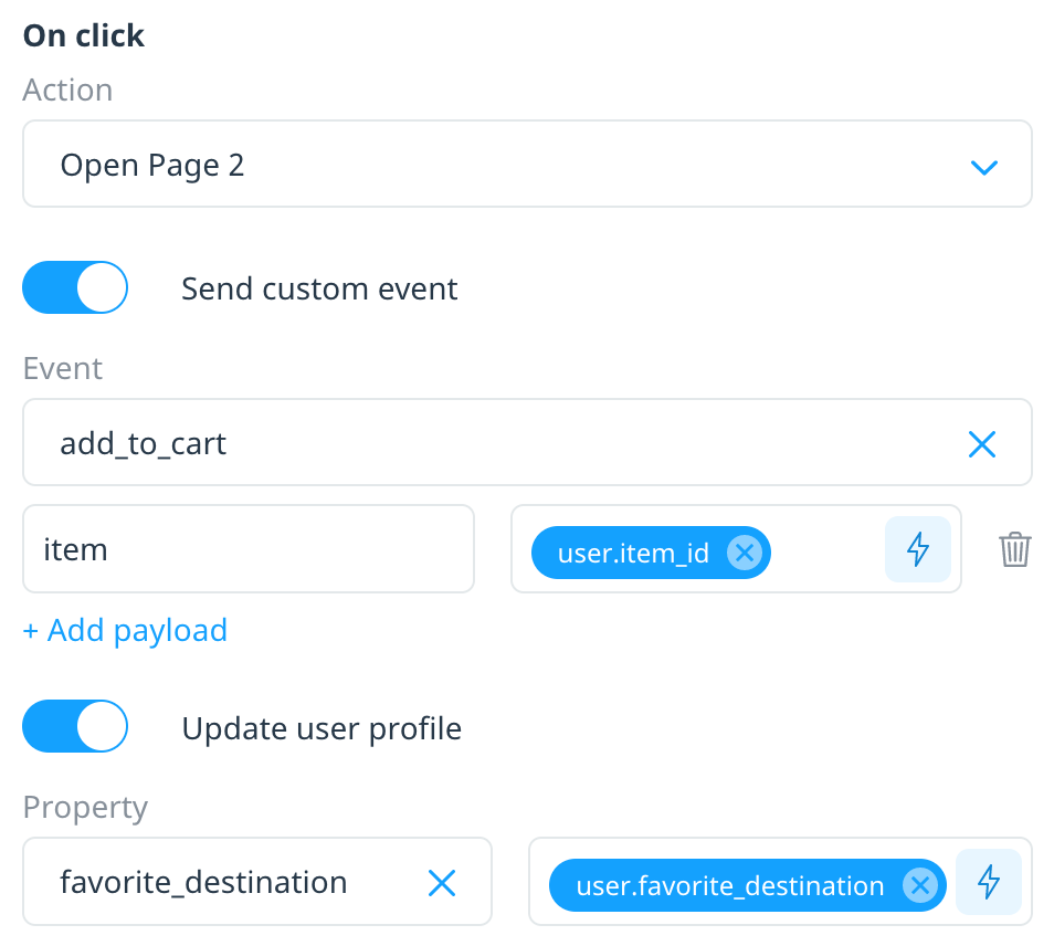 Under the On click Action selector there's two toggle buttons for sending a custom event or updating a user property when the user clicks the button